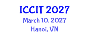 International Conference on Computing and Information Technology (ICCIT) March 10, 2027 - Hanoi, Vietnam