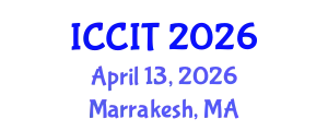 International Conference on Computing and Information Technology (ICCIT) April 13, 2026 - Marrakesh, Morocco