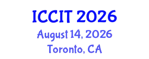International Conference on Computing and Information Technology (ICCIT) August 14, 2026 - Toronto, Canada