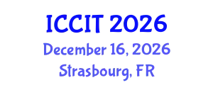International Conference on Computing and Information Technology (ICCIT) December 16, 2026 - Strasbourg, France