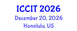 International Conference on Computing and Information Technology (ICCIT) December 20, 2026 - Honolulu, United States