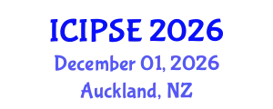 International Conference on Industrial and Production Systems Engineering (ICIPSE) December 01, 2026 - Auckland, New Zealand