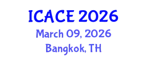International Conference on Architectural and Civil Engineering (ICACE) March 09, 2026 - Bangkok, Thailand