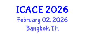 International Conference on Architectural and Civil Engineering (ICACE) February 02, 2026 - Bangkok, Thailand