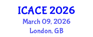 International Conference on Architectural and Civil Engineering (ICACE) March 09, 2026 - London, United Kingdom