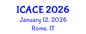 International Conference on Architectural and Civil Engineering (ICACE) January 12, 2026 - Rome, Italy