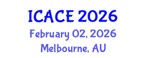 International Conference on Architectural and Civil Engineering (ICACE) February 02, 2026 - Melbourne, Australia