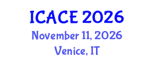 International Conference on Architectural and Civil Engineering (ICACE) November 11, 2026 - Venice, Italy