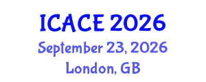 International Conference on Architectural and Civil Engineering (ICACE) September 23, 2026 - London, United Kingdom