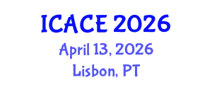 International Conference on Architectural and Civil Engineering (ICACE) April 13, 2026 - Lisbon, Portugal