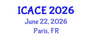 International Conference on Architectural and Civil Engineering (ICACE) June 22, 2026 - Paris, France