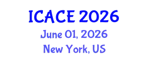 International Conference on Architectural and Civil Engineering (ICACE) June 01, 2026 - New York, United States