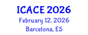 International Conference on Architectural and Civil Engineering (ICACE) February 12, 2026 - Barcelona, Spain