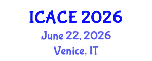 International Conference on Architectural and Civil Engineering (ICACE) June 22, 2026 - Venice, Italy