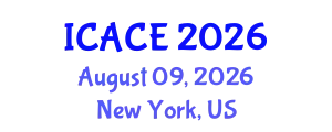 International Conference on Architectural and Civil Engineering (ICACE) August 09, 2026 - New York, United States