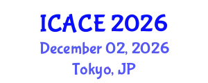 International Conference on Architectural and Civil Engineering (ICACE) December 02, 2026 - Tokyo, Japan