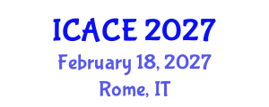 International Conference on Architectural and Civil Engineering (ICACE) February 18, 2027 - Rome, Italy