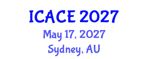 International Conference on Architectural and Civil Engineering (ICACE) May 17, 2027 - Sydney, Australia