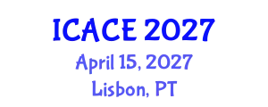 International Conference on Architectural and Civil Engineering (ICACE) April 15, 2027 - Lisbon, Portugal