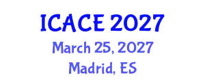 International Conference on Architectural and Civil Engineering (ICACE) March 25, 2027 - Madrid, Spain