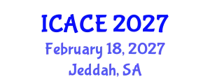 International Conference on Architectural and Civil Engineering (ICACE) February 18, 2027 - Jeddah, Saudi Arabia