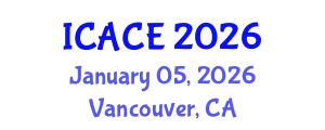 International Conference on Architectural and Civil Engineering (ICACE) January 05, 2026 - Vancouver, Canada