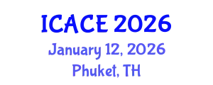 International Conference on Architectural and Civil Engineering (ICACE) January 12, 2026 - Phuket, Thailand