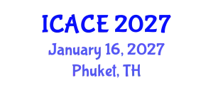 International Conference on Architectural and Civil Engineering (ICACE) January 16, 2027 - Phuket, Thailand