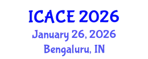 International Conference on Architectural and Civil Engineering (ICACE) January 26, 2026 - Bengaluru, India