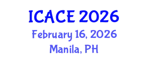 International Conference on Architectural and Civil Engineering (ICACE) February 16, 2026 - Manila, Philippines