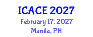 International Conference on Architectural and Civil Engineering (ICACE) February 17, 2027 - Manila, Philippines