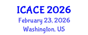 International Conference on Architectural and Civil Engineering (ICACE) February 23, 2026 - Washington, United States