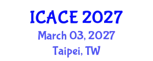 International Conference on Architectural and Civil Engineering (ICACE) March 03, 2027 - Taipei, Taiwan
