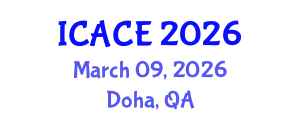 International Conference on Architectural and Civil Engineering (ICACE) March 09, 2026 - Doha, Qatar