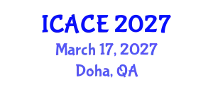 International Conference on Architectural and Civil Engineering (ICACE) March 17, 2027 - Doha, Qatar