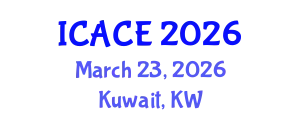 International Conference on Architectural and Civil Engineering (ICACE) March 23, 2026 - Kuwait, Kuwait