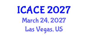 International Conference on Architectural and Civil Engineering (ICACE) March 24, 2027 - Las Vegas, United States