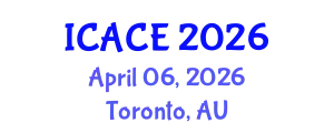 International Conference on Architectural and Civil Engineering (ICACE) April 06, 2026 - Toronto, Australia