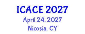 International Conference on Architectural and Civil Engineering (ICACE) April 24, 2027 - Nicosia, Cyprus