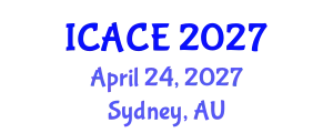International Conference on Architectural and Civil Engineering (ICACE) April 24, 2027 - Sydney, Australia
