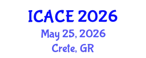 International Conference on Architectural and Civil Engineering (ICACE) May 25, 2026 - Crete, Greece