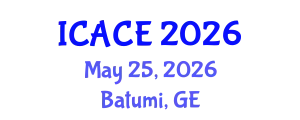 International Conference on Architectural and Civil Engineering (ICACE) May 25, 2026 - Batumi, Georgia