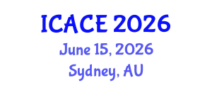 International Conference on Architectural and Civil Engineering (ICACE) June 15, 2026 - Sydney, Australia