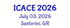 International Conference on Architectural and Civil Engineering (ICACE) July 03, 2026 - Santorini, Greece