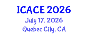 International Conference on Architectural and Civil Engineering (ICACE) July 17, 2026 - Quebec City, Canada