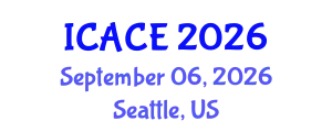 International Conference on Architectural and Civil Engineering (ICACE) September 06, 2026 - Seattle, United States