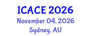 International Conference on Architectural and Civil Engineering (ICACE) November 04, 2026 - Sydney, Australia