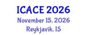 International Conference on Architectural and Civil Engineering (ICACE) November 15, 2026 - Reykjavik, Iceland