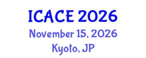 International Conference on Architectural and Civil Engineering (ICACE) November 15, 2026 - Kyoto, Japan