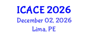 International Conference on Architectural and Civil Engineering (ICACE) December 02, 2026 - Lima, Peru